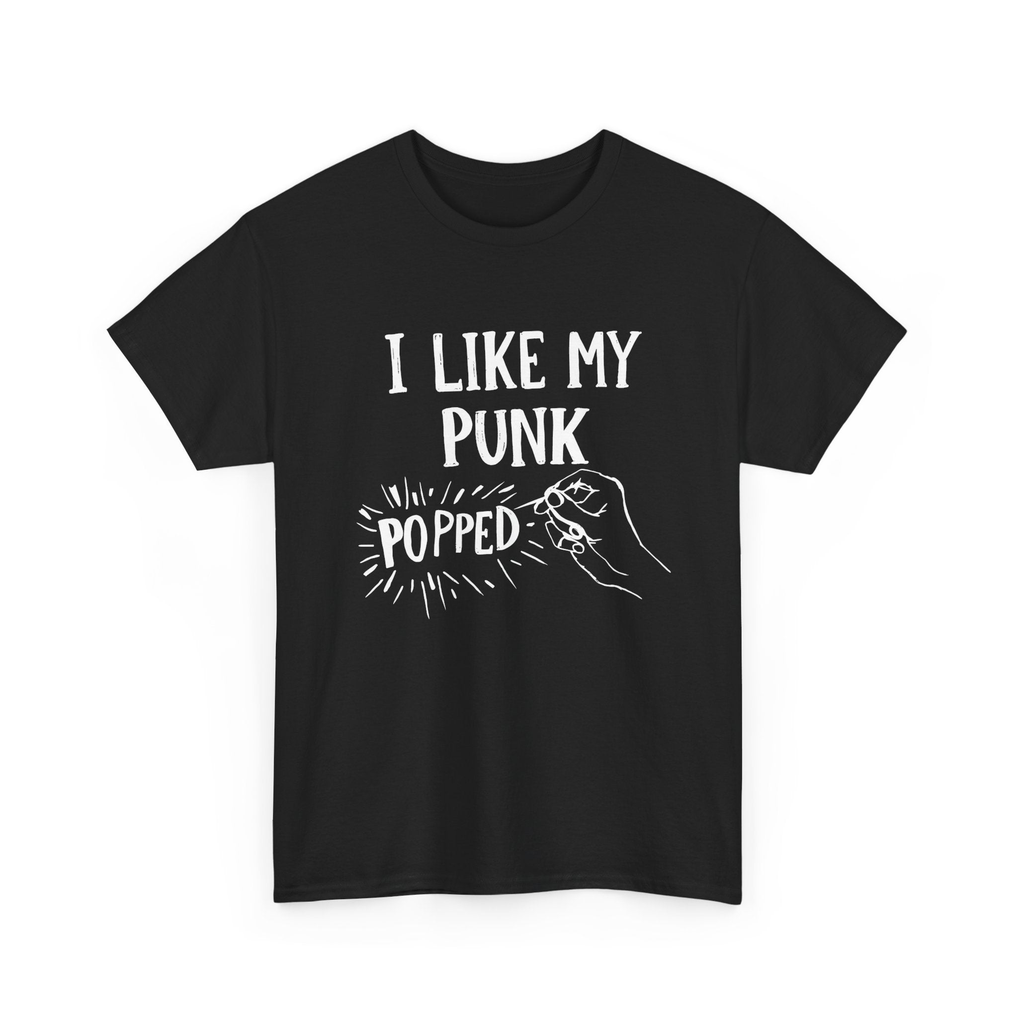 I Like My Punk Popped Tee