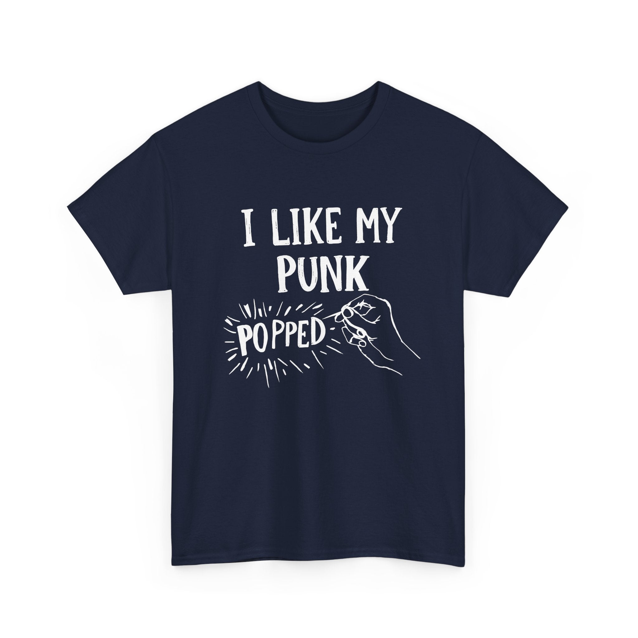 I Like My Punk Popped Tee